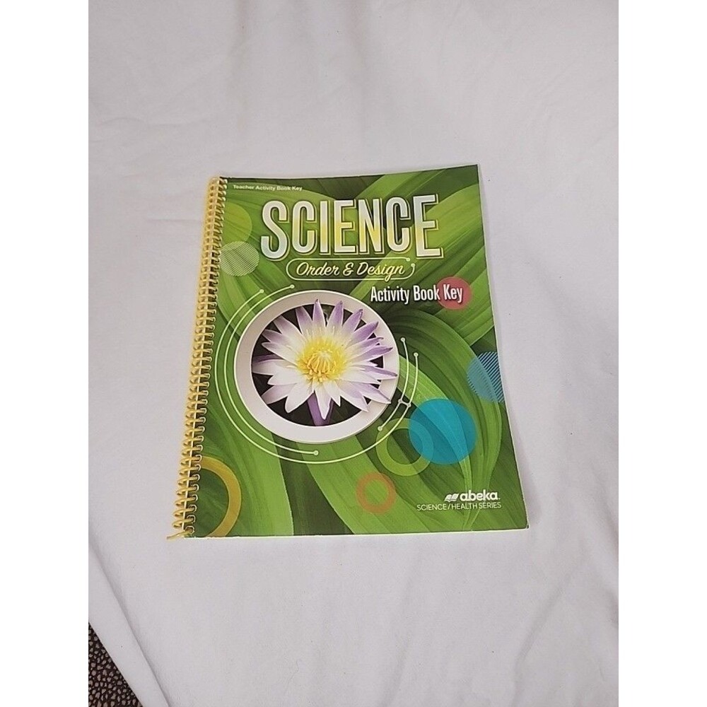🌴ABEKA 7th Grade SCIENCE ORDER & DESIGN TEACHER ACTIVITY BOOK KEY